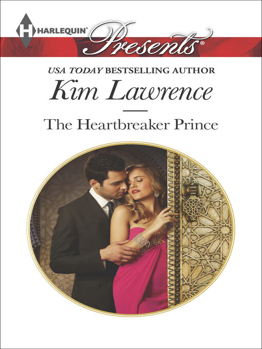 Title details for The Heartbreaker Prince by Kim Lawrence - Available